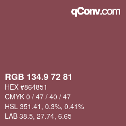 Color code: RGB 134.9 72 81 | qconv.com