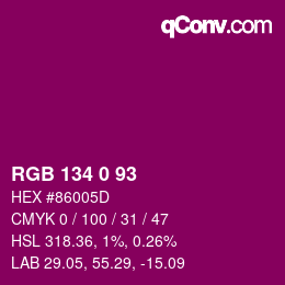 Color code: RGB 134 0 93 | qconv.com