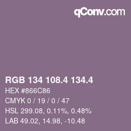 カラーコード: RGB 134 108.4 134.4 | qconv.com