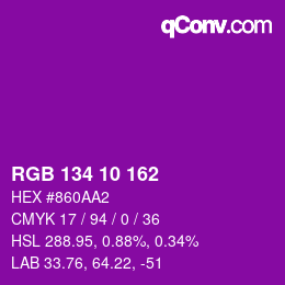 カラーコード: RGB 134 10 162 | qconv.com