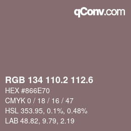 カラーコード: RGB 134 110.2 112.6 | qconv.com