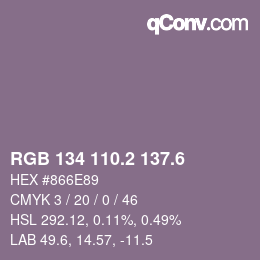 カラーコード: RGB 134 110.2 137.6 | qconv.com