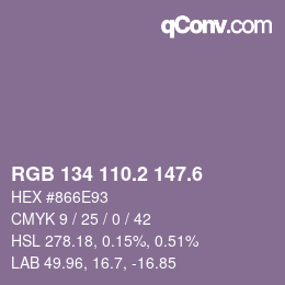 カラーコード: RGB 134 110.2 147.6 | qconv.com