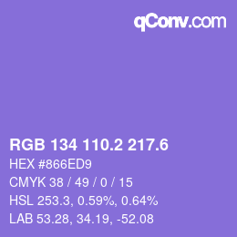 カラーコード: RGB 134 110.2 217.6 | qconv.com