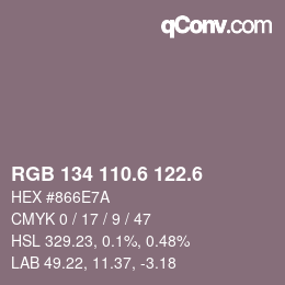 カラーコード: RGB 134 110.6 122.6 | qconv.com