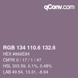 カラーコード: RGB 134 110.6 132.6 | qconv.com