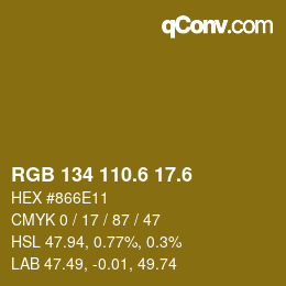 カラーコード: RGB 134 110.6 17.6 | qconv.com