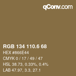 カラーコード: RGB 134 110.6 68 | qconv.com
