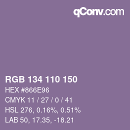 Farbcode: RGB 134 110 150 | qconv.com