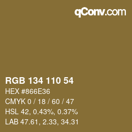 カラーコード: RGB 134 110 54 | qconv.com