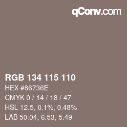 Color code: RGB 134 115 110 | qconv.com