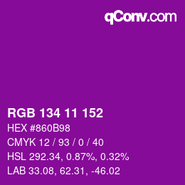 Color code: RGB 134 11 152 | qconv.com
