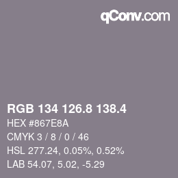 カラーコード: RGB 134 126.8 138.4 | qconv.com