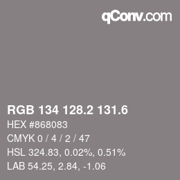 カラーコード: RGB 134 128.2 131.6 | qconv.com