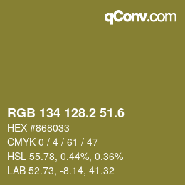 カラーコード: RGB 134 128.2 51.6 | qconv.com