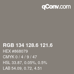 カラーコード: RGB 134 128.6 121.6 | qconv.com
