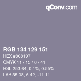カラーコード: RGB 134 129 151 | qconv.com
