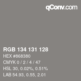 Color code: RGB 134 131 128 | qconv.com