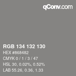 Color code: RGB 134 132 130 | qconv.com