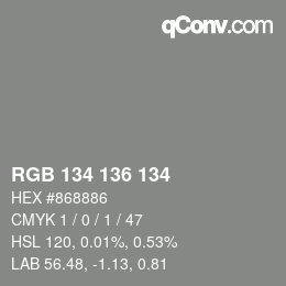 Color code: RGB 134 136 134 | qconv.com