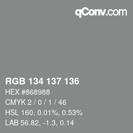 Color code: RGB 134 137 136 | qconv.com