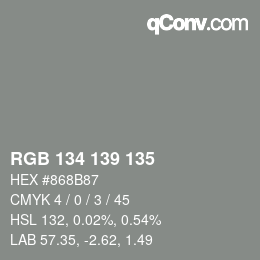 颜色代码: RGB 134 139 135 | qconv.com