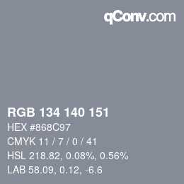 Color code: RGB 134 140 151 | qconv.com