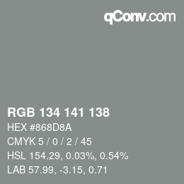 Color code: RGB 134 141 138 | qconv.com