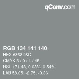 Color code: RGB 134 141 140 | qconv.com