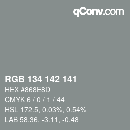 カラーコード: RGB 134 142 141 | qconv.com