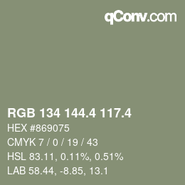 カラーコード: RGB 134 144.4 117.4 | qconv.com