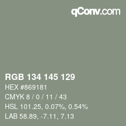 カラーコード: RGB 134 145 129 | qconv.com