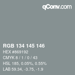 Color code: RGB 134 145 146 | qconv.com