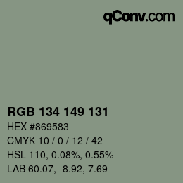 Color code: RGB 134 149 131 | qconv.com