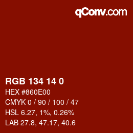 Color code: RGB 134 14 0 | qconv.com