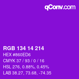 Color code: RGB 134 14 214 | qconv.com