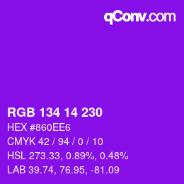 Color code: RGB 134 14 230 | qconv.com