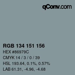 カラーコード: RGB 134 151 156 | qconv.com