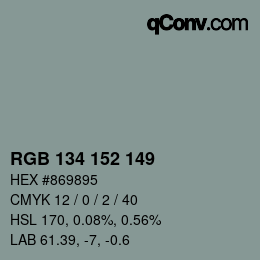 Color code: RGB 134 152 149 | qconv.com