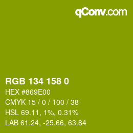 カラーコード: RGB 134 158 0 | qconv.com