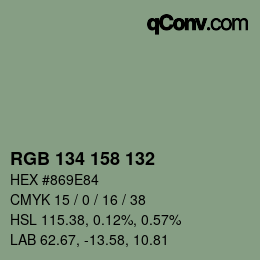 カラーコード: RGB 134 158 132 | qconv.com