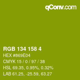 カラーコード: RGB 134 158 4 | qconv.com