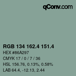 カラーコード: RGB 134 162.4 151.4 | qconv.com