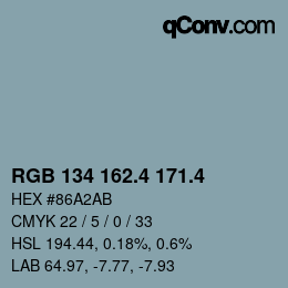 カラーコード: RGB 134 162.4 171.4 | qconv.com