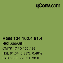 カラーコード: RGB 134 162.4 81.4 | qconv.com