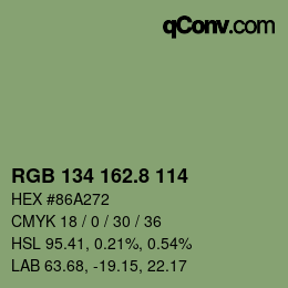 カラーコード: RGB 134 162.8 114 | qconv.com