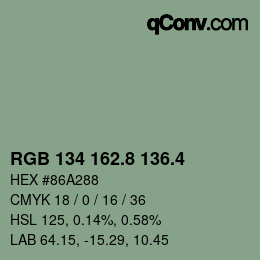 カラーコード: RGB 134 162.8 136.4 | qconv.com