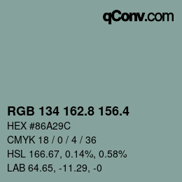 カラーコード: RGB 134 162.8 156.4 | qconv.com