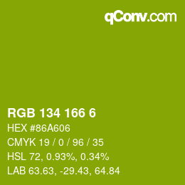 Color code: RGB 134 166 6 | qconv.com