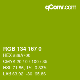 Color code: RGB 134 167 0 | qconv.com